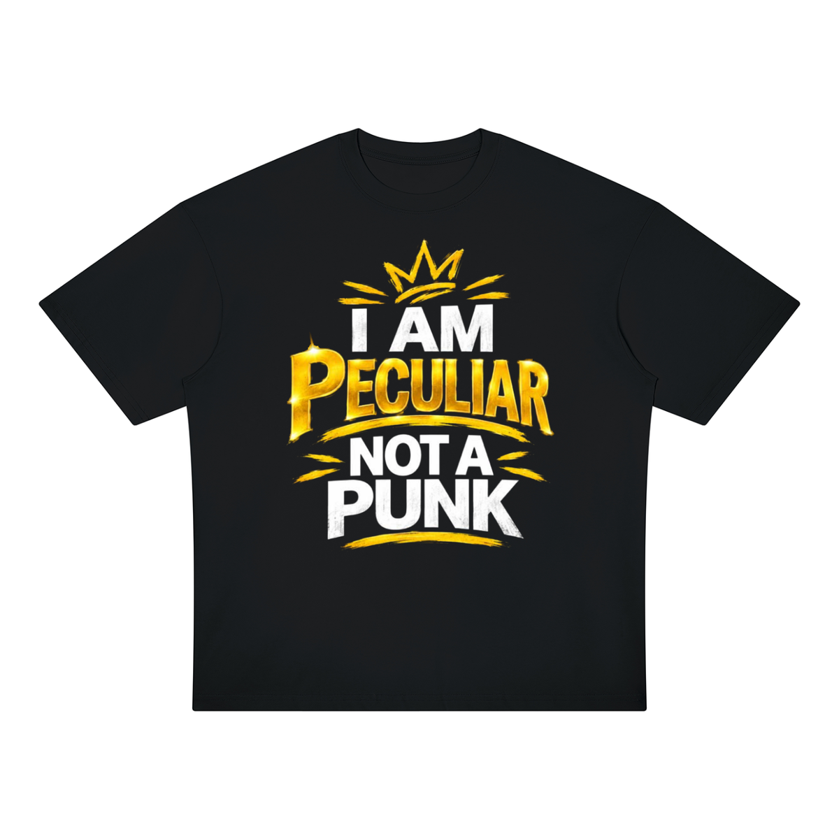I am Peculiar not a Punk Unisex Oversized Drop Shoulder T-Shirt